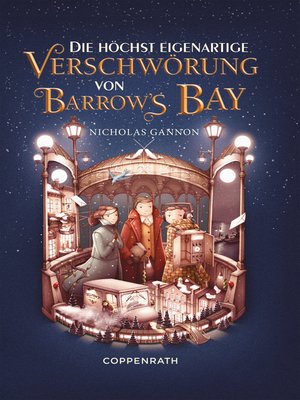 cover image of Die höchst eigenartige Verschwörung von Barrow's Bay